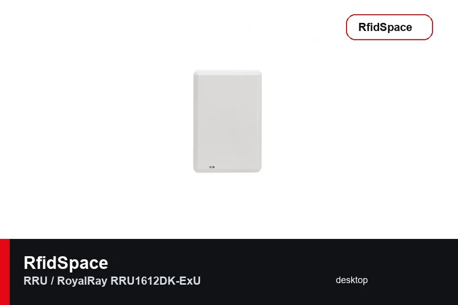 RRU / RoyalRay RRU1612DK-ExU masaüstü RFID okuyucu