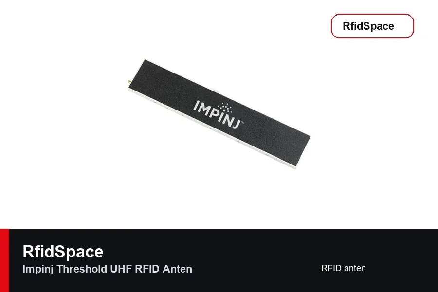Impinj Threshold UHF RFID Anten UHF RFID anten
