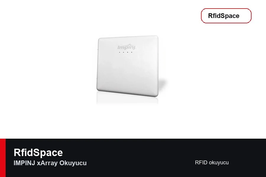IMPINJ xArray Okuyucu RFID okuyucu