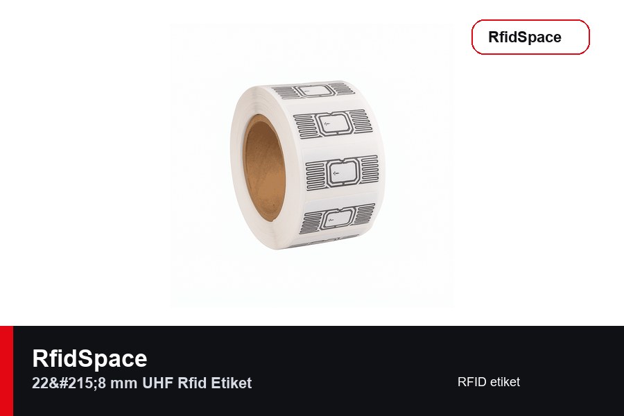 RfidSpace 22×8 mm UHF Rfid Etiket RFID etiket marka ve model bilgili ürün görseli - RfidSpace donanım kataloğu