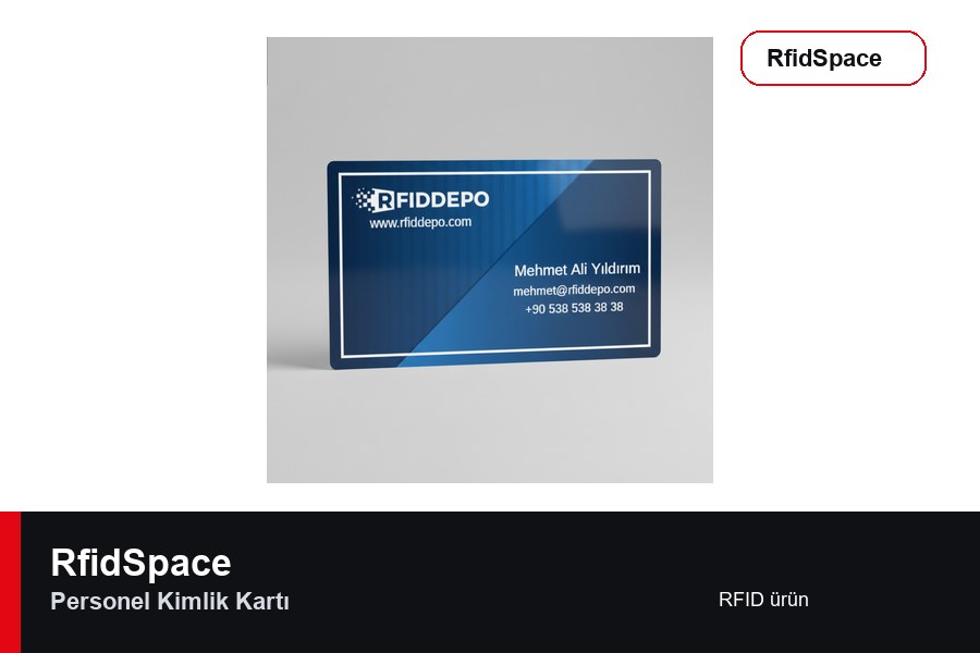 Personel Kimlik Kartı RFID kart marka ve model bilgili ürün görseli - RfidSpace donanım kataloğu
