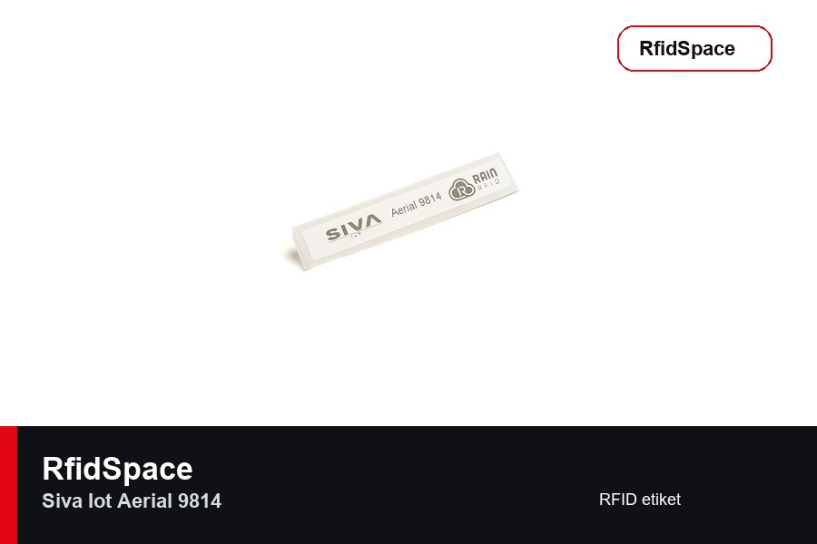 SIVA IoT Aerial 9814 RFID etiket marka ve model bilgili ürün görseli - RfidSpace donanım kataloğu