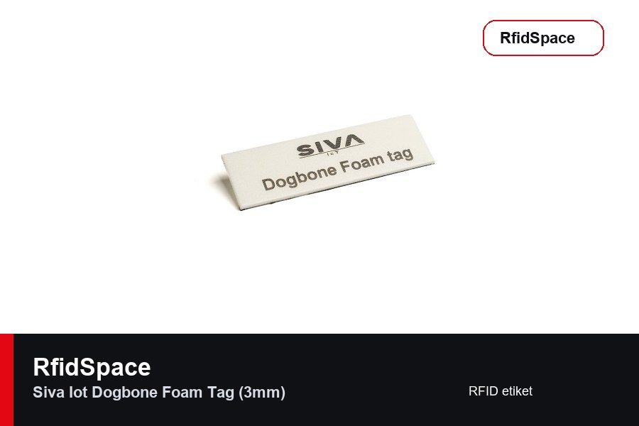 SIVA IoT Dogbone Foam Tag (3mm) RFID etiket marka ve model bilgili ürün görseli - RfidSpace donanım kataloğu