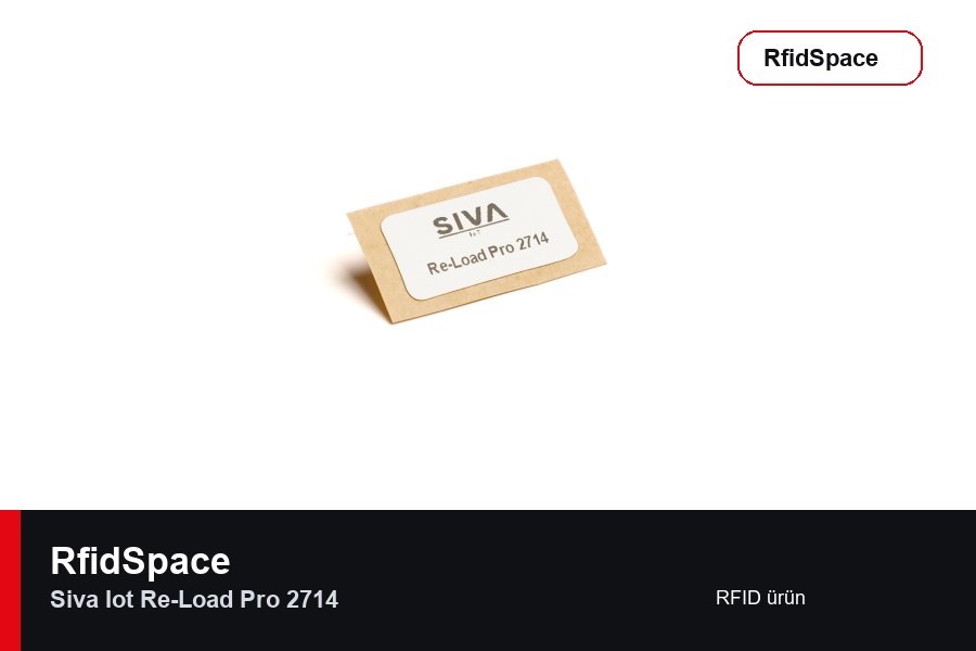SIVA IoT Re-Load Pro 2714 RFID tag marka ve model bilgili ürün görseli - RfidSpace donanım kataloğu